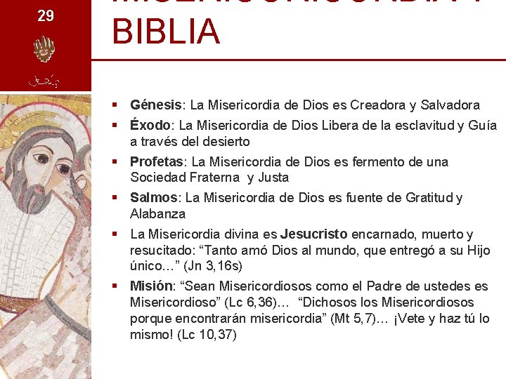 29 MISERICORDIA Y BIBLIA § Génesis: La Misericordia de Dios es Creadora y Salvadora