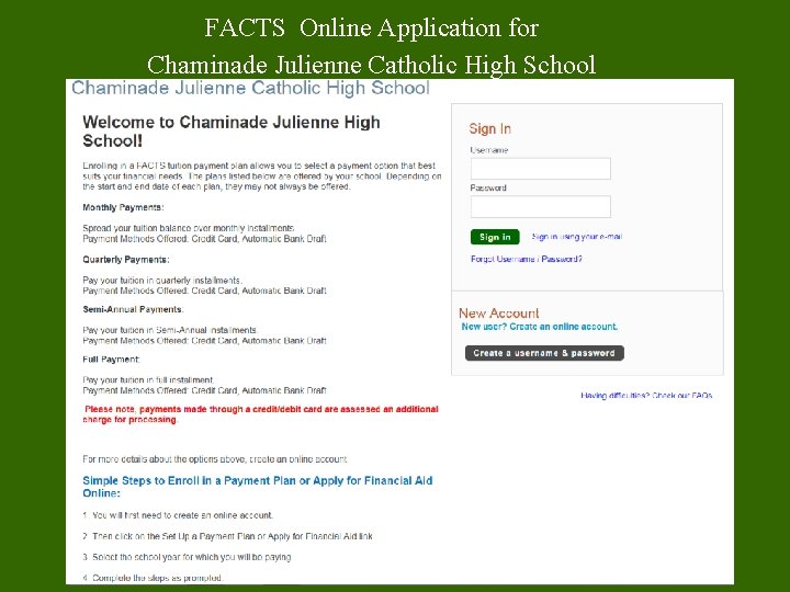 FACTS Online Application for Chaminade Julienne Catholic High School 