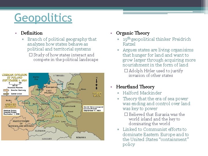Geopolitics • Definition ▫ Branch of political geography that analyzes how states behave as Geopolitics • Definition ▫ Branch of political geography that analyzes how states behave as