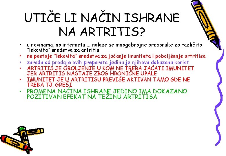 UTIČE LI NAČIN ISHRANE NA ARTRITIS? • • • u novinama, na internetu. .