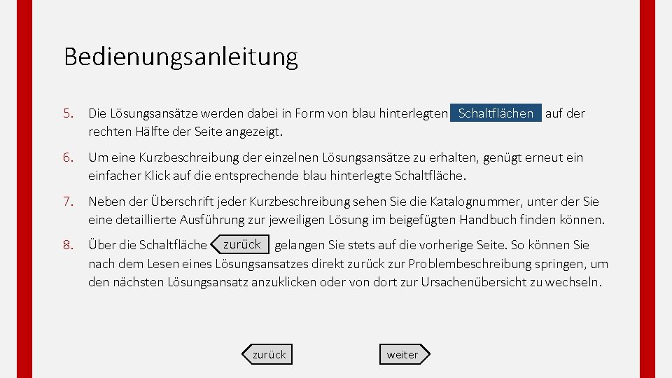 Bedienungsanleitung 5. Die Lösungsansätze werden dabei in Form von blau hinterlegten Schaltflächen auf der