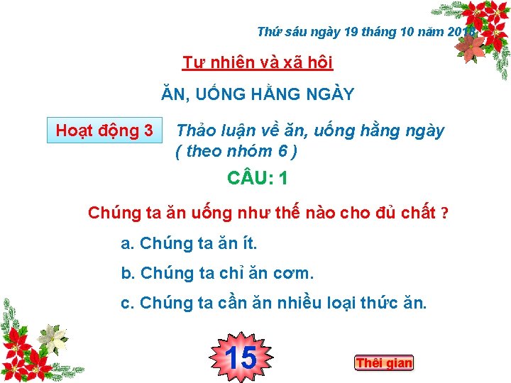 Thứ sáu ngày 19 tháng 10 năm 2018 Tự nhiên và xã hội ĂN,