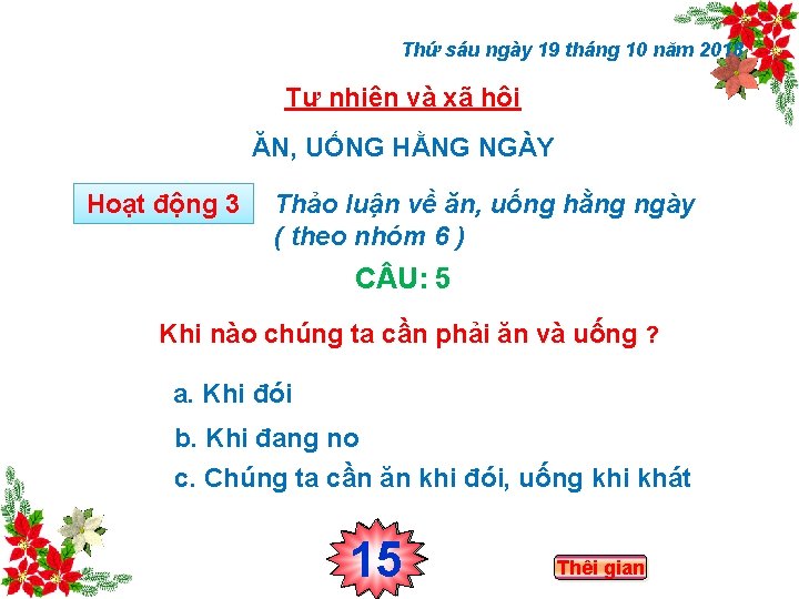 Thứ sáu ngày 19 tháng 10 năm 2018 Tự nhiên và xã hội ĂN,