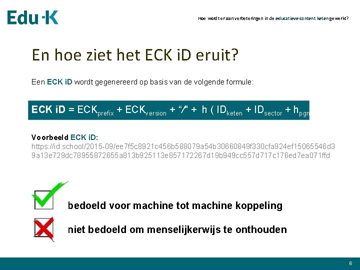 Hoe wordt er aan verbeteringen in de educatieve content keten gewerkt? En hoe ziet