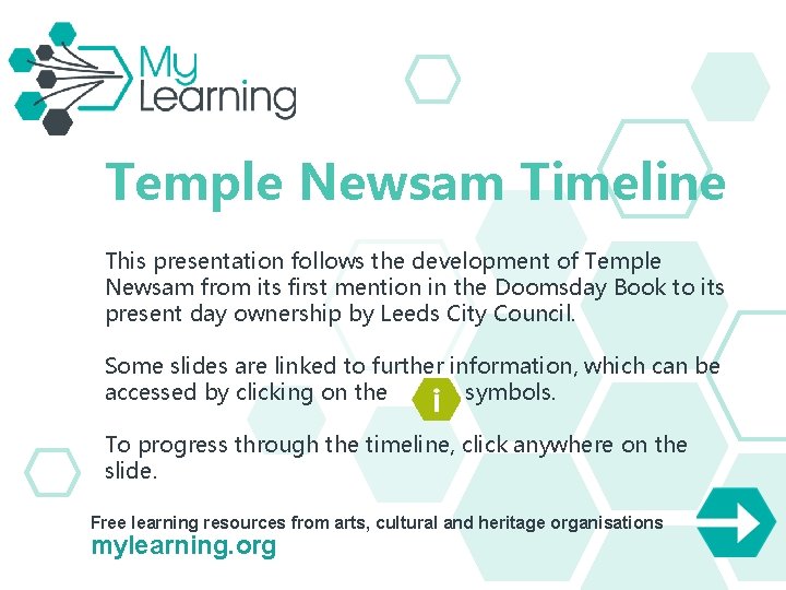 Temple Newsam Timeline This presentation follows the development of Temple Newsam from its first