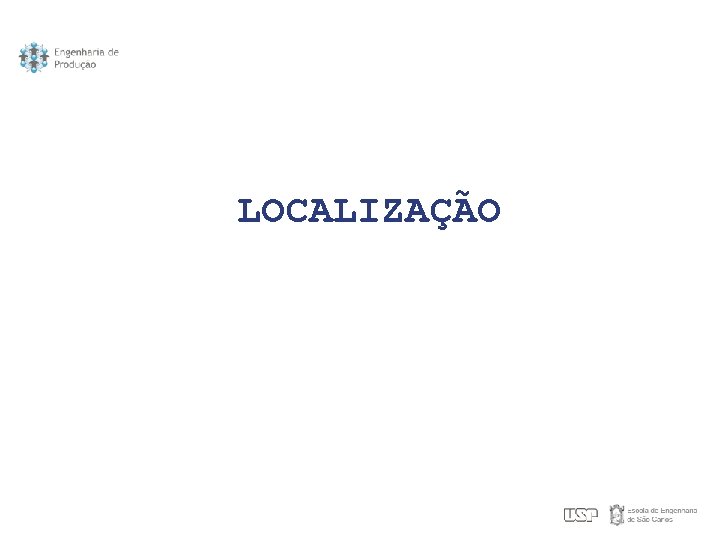 LOCALIZAÇÃO 