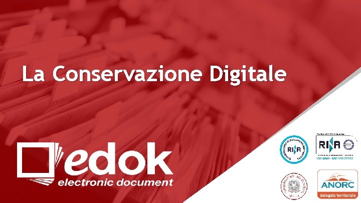 La Conservazione Digitale 