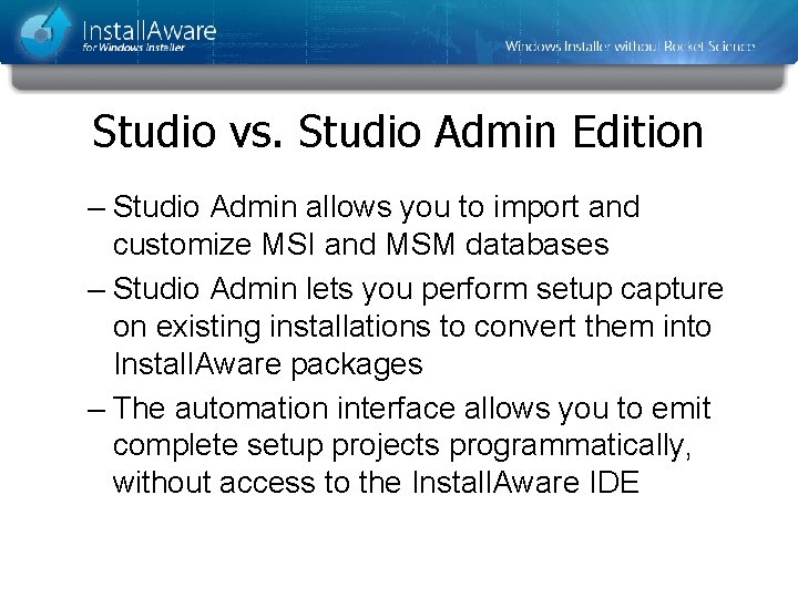 Studio vs. Studio Admin Edition – Studio Admin allows you to import and customize Studio vs. Studio Admin Edition – Studio Admin allows you to import and customize