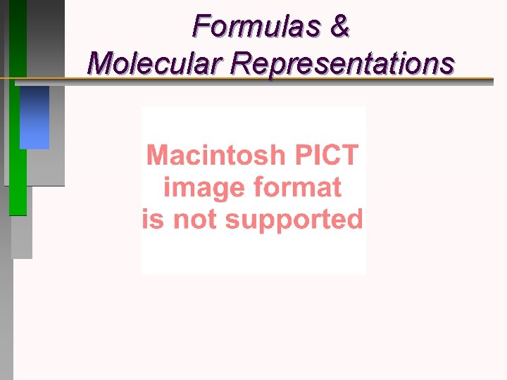 Formulas & Molecular Representations 