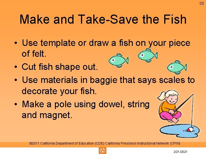 55 Make and Take-Save the Fish • Use template or draw a fish on 55 Make and Take-Save the Fish • Use template or draw a fish on