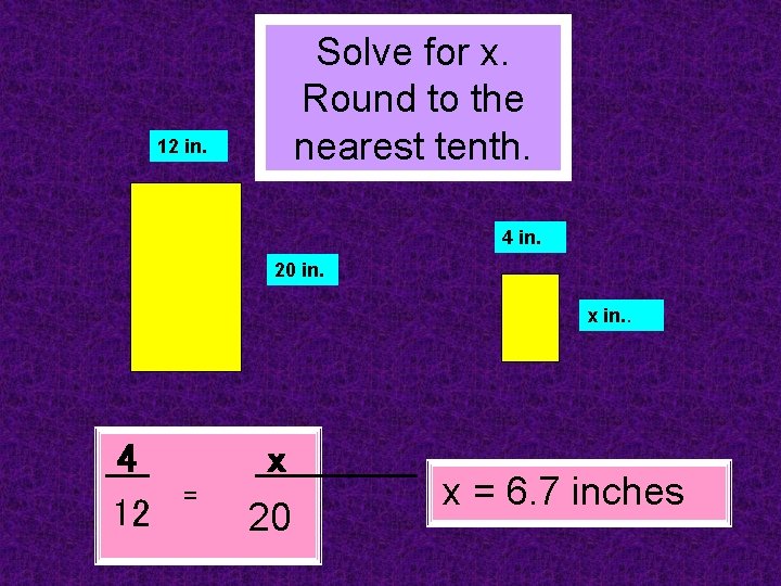 Solve for x. Round to the nearest tenth. 12 in. 4 in. 20 in.