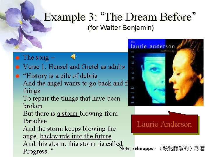 Example 3: “The Dream Before” (for Walter Benjamin) | | | The song –