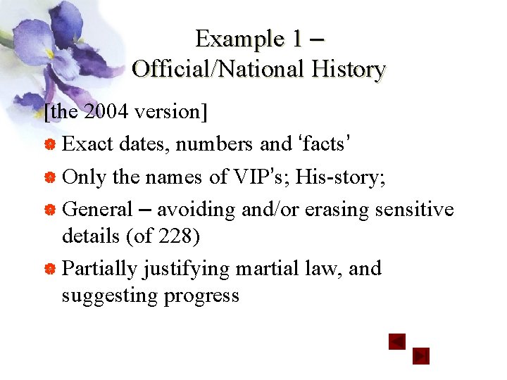 Example 1 – Official/National History [the 2004 version] | Exact dates, numbers and ‘facts’