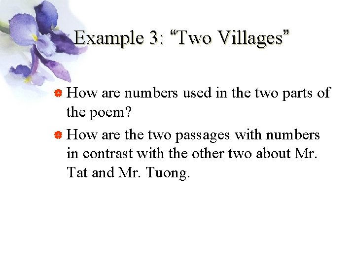 Example 3: “Two Villages” | How are numbers used in the two parts of
