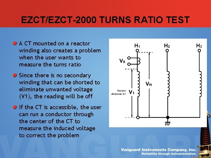 EZCT/EZCT-2000 TURNS RATIO TEST A CT mounted on a reactor winding also creates a EZCT/EZCT-2000 TURNS RATIO TEST A CT mounted on a reactor winding also creates a