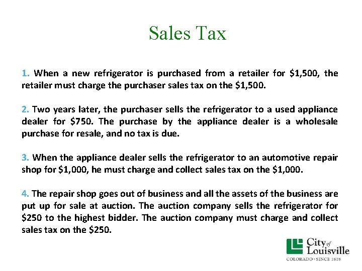 Sales Tax 1. When a new refrigerator is purchased from a retailer for $1, Sales Tax 1. When a new refrigerator is purchased from a retailer for $1,