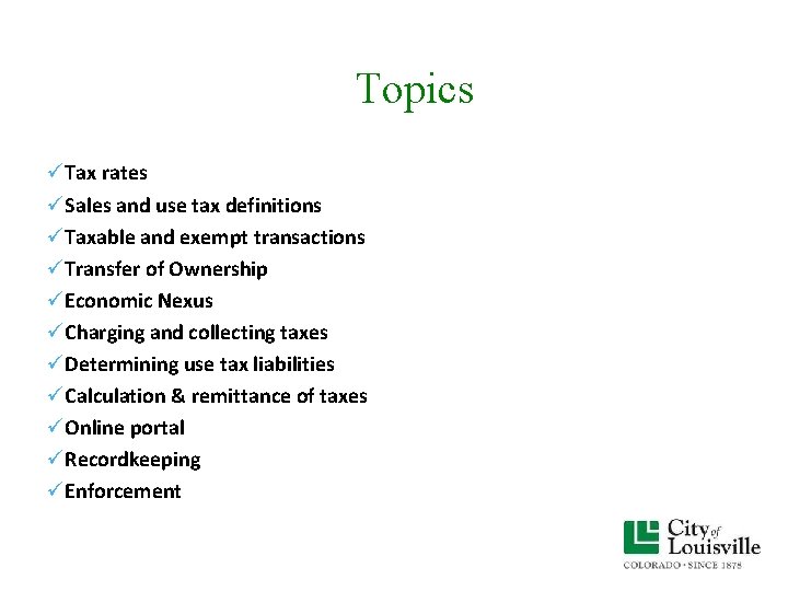 Topics üTax rates üSales and use tax definitions üTaxable and exempt transactions üTransfer of Topics üTax rates üSales and use tax definitions üTaxable and exempt transactions üTransfer of