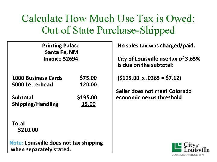 Calculate How Much Use Tax is Owed: Out of State Purchase-Shipped Printing Palace Santa Calculate How Much Use Tax is Owed: Out of State Purchase-Shipped Printing Palace Santa
