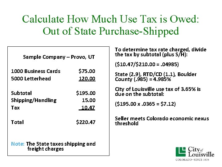 Calculate How Much Use Tax is Owed: Out of State Purchase-Shipped Sample Company – Calculate How Much Use Tax is Owed: Out of State Purchase-Shipped Sample Company –