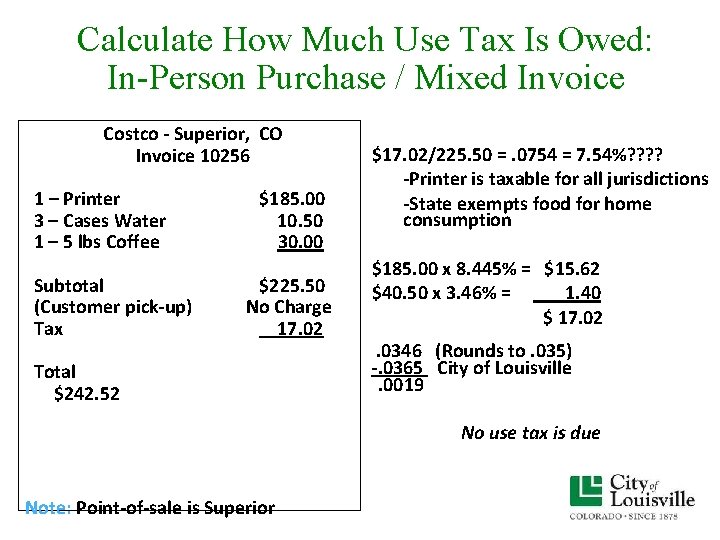 Calculate How Much Use Tax Is Owed: In-Person Purchase / Mixed Invoice Costco - Calculate How Much Use Tax Is Owed: In-Person Purchase / Mixed Invoice Costco -