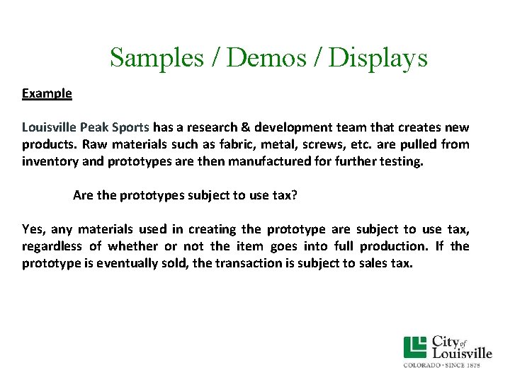 Samples / Demos / Displays Example Louisville Peak Sports has a research & development Samples / Demos / Displays Example Louisville Peak Sports has a research & development