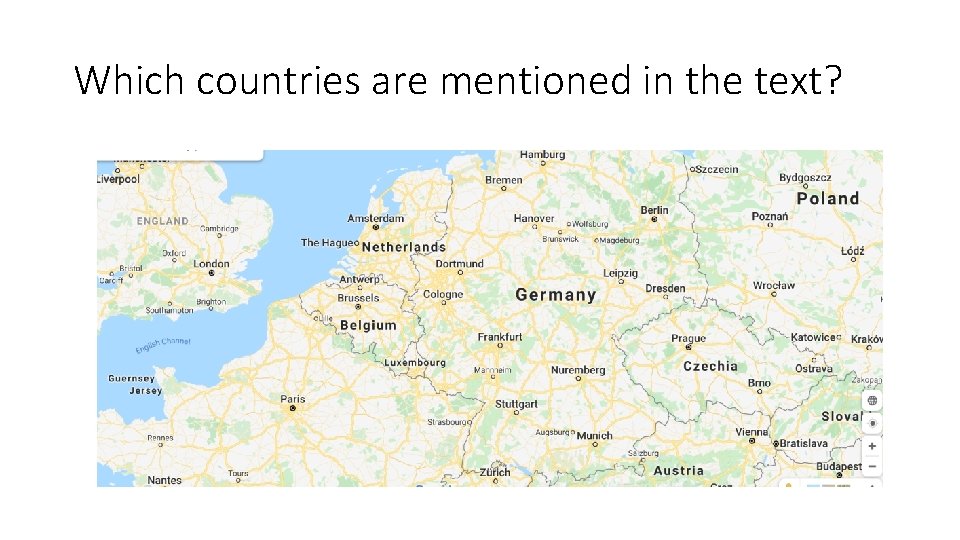 Which countries are mentioned in the text? Which countries are mentioned in the text?