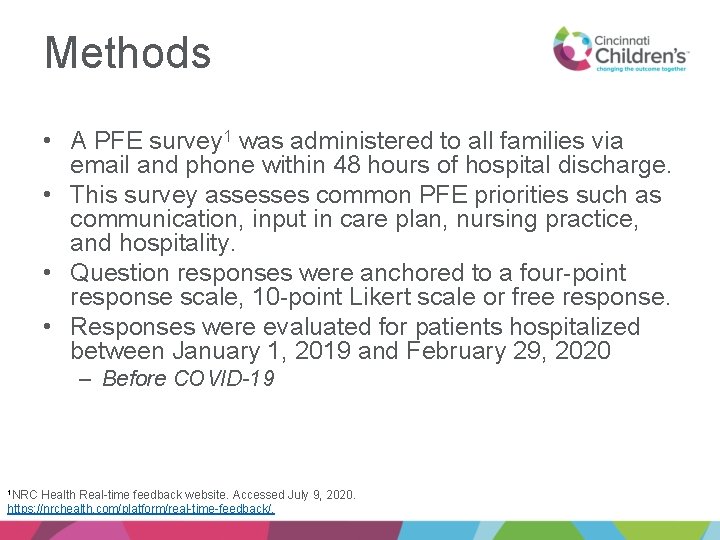 Methods • A PFE survey 1 was administered to all families via email and