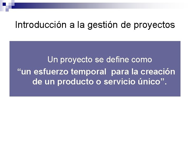 Software de Planificacin de Proyectos Introduccin a la
