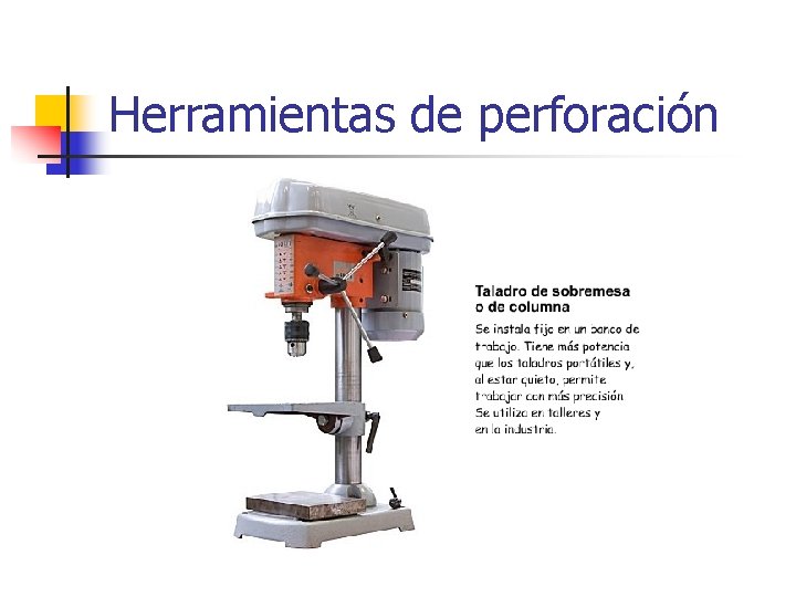 Herramientas de perforación 