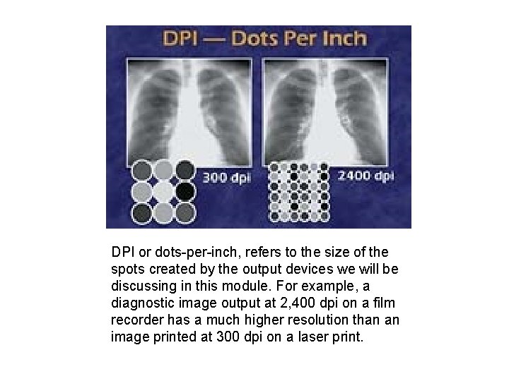 Chapter I Digital Imaging Fundamentals Lesson V Output