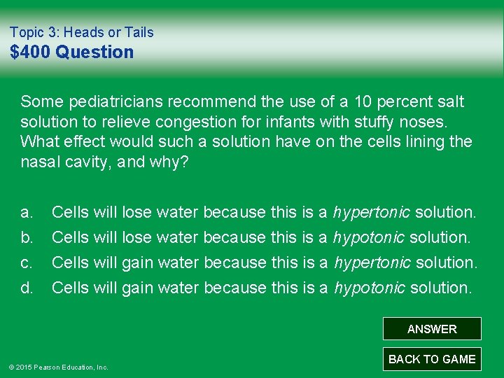 Topic 3: Heads or Tails $400 Question Some pediatricians recommend the use of a