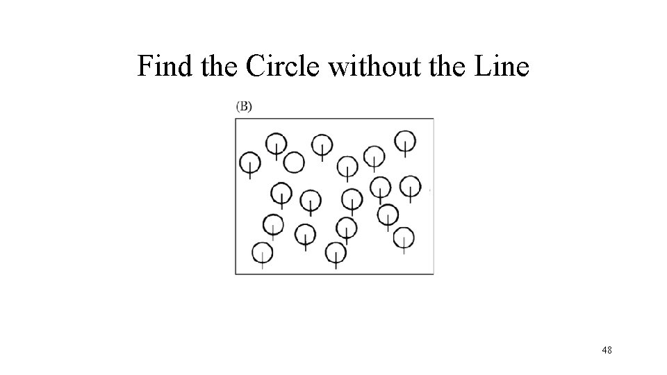 Find the Circle without the Line 48 