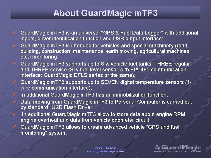 About Guard. Magic m. TF 3 ü Guard. Magic m. TF 3 is an