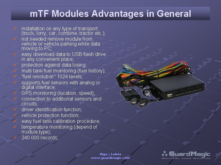 m. TF Modules Advantages in General ü installation on any type of transport (truck,