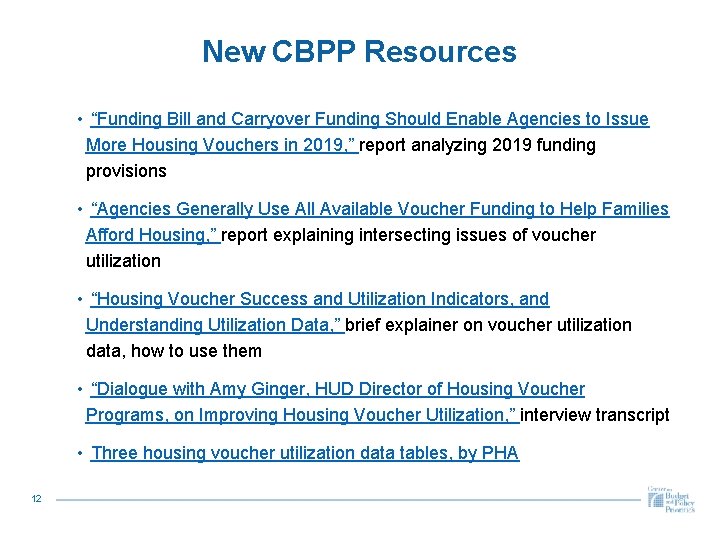 New CBPP Resources • “Funding Bill and Carryover Funding Should Enable Agencies to Issue