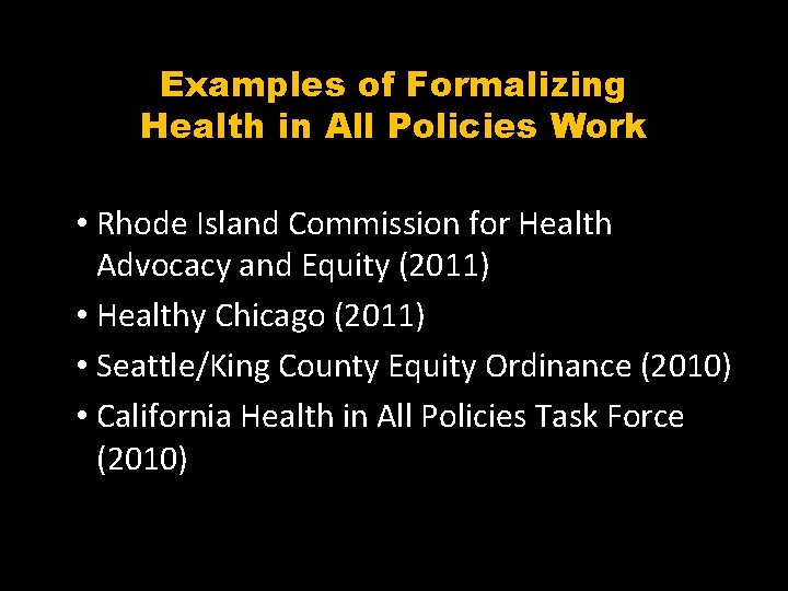 Examples of Formalizing Health in All Policies Work • Rhode Island Commission for Health