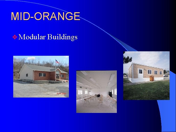 MID-ORANGE v Modular Buildings 