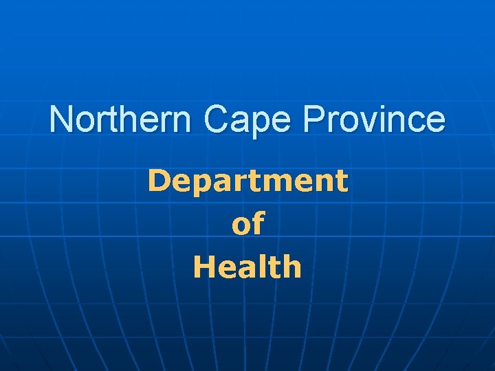 Northern Cape Province Department of Health 