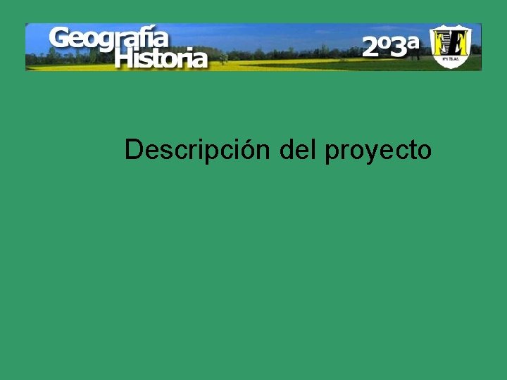 Descripción del proyecto 