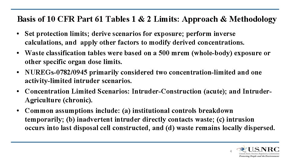 Basis of 10 CFR Part 61 Tables 1 & 2 Limits: Approach & Methodology