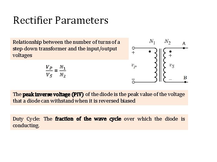 Rectifier Parameters Relationship between the number of turns of a step-down transformer and the