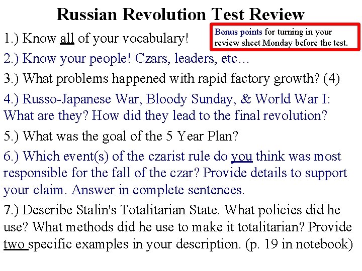 Russian Revolution Test Review Bonus points for turning in your Bonus points review sheet