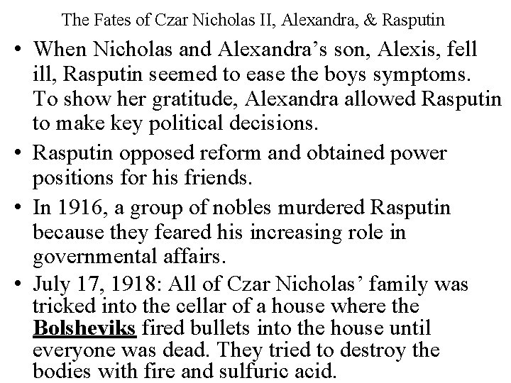 The Fates of Czar Nicholas II, Alexandra, & Rasputin • When Nicholas and Alexandra’s