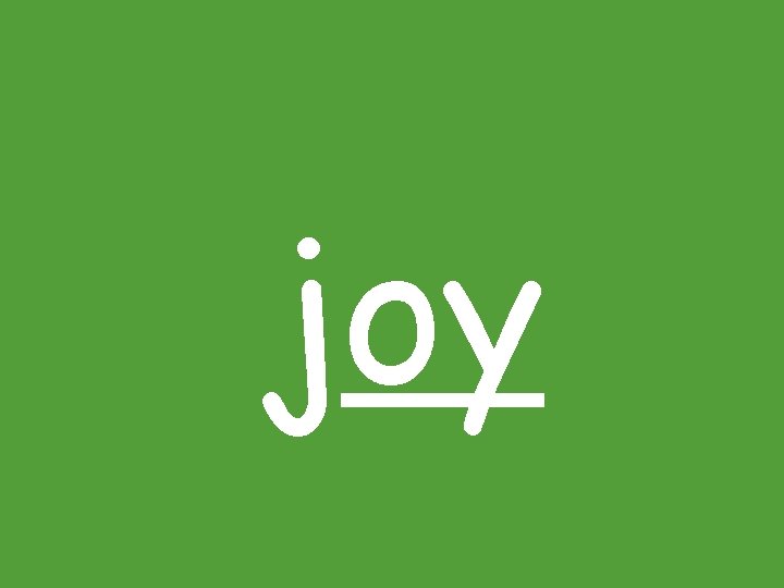 joy joy