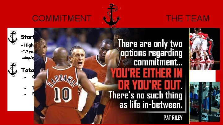 COMMITMENT Starts With Relationships - High Performance Teams Understand This Concept -”If you dedicate