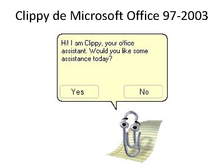 Clippy de Microsoft Office 97 -2003 