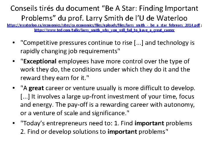 Conseils tirés du document “Be A Star: Finding Important Problems” du prof. Larry Smith
