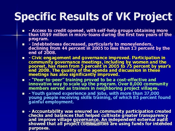 Specific Results of VK Project n n n - Access to credit opened, with