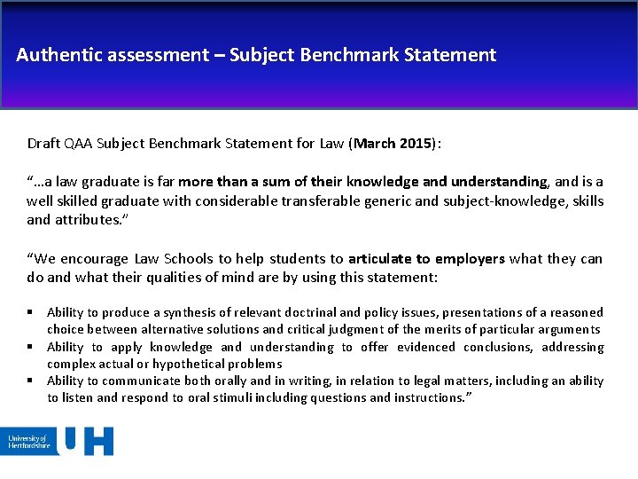 Authentic assessment – Subject Benchmark Statement Draft QAA Subject Benchmark Statement for Law (March