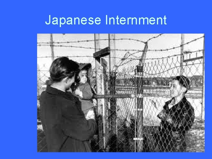 Japanese Internment 